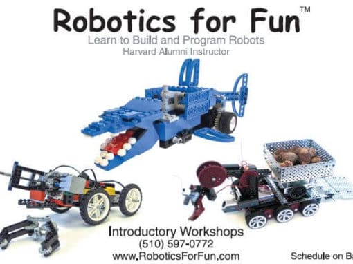 Robotics for Fun – Oakland and Mountain View, CA
