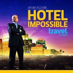Lessons to be learned from the TV Show Hotel Impossible