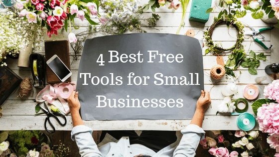 4 Best Free Tools for Small Business