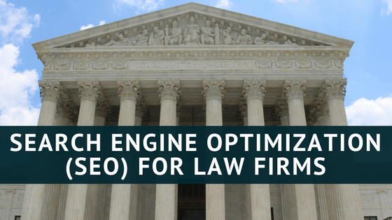 Search Engine Optimization (SEO) for Law Firms